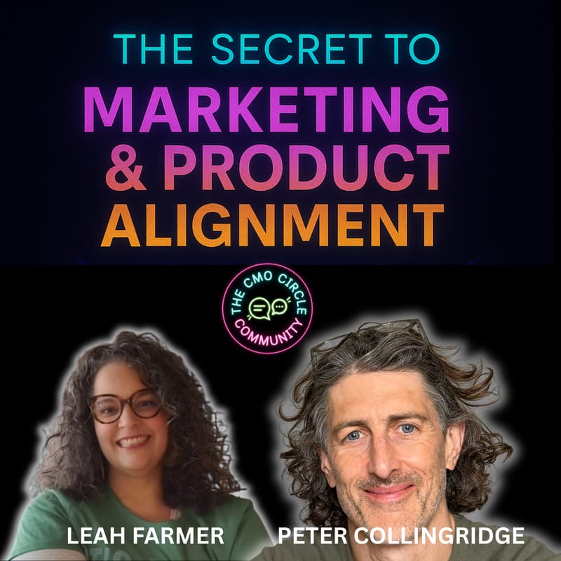 Cover Image for The Secret to Product and Marketing Alignment - webinar with CMO Circle