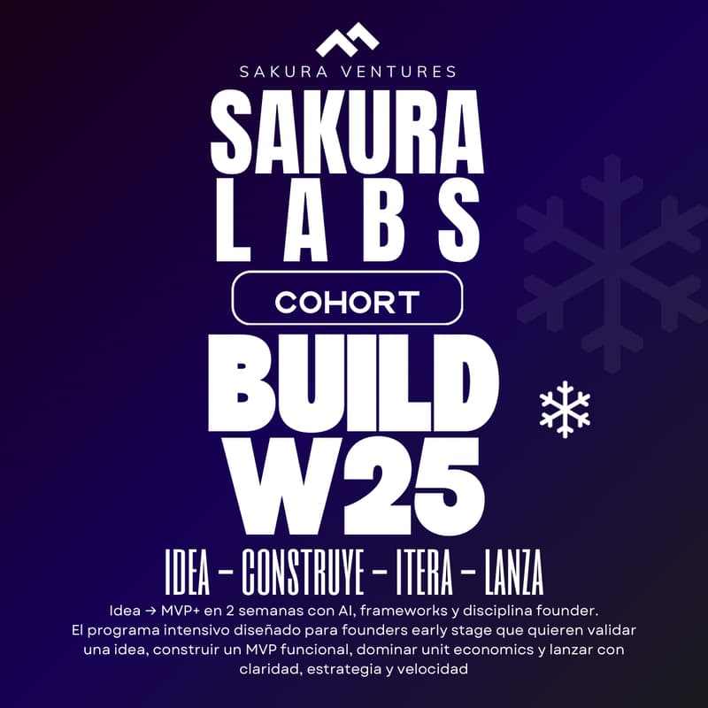 Cover Image for Sakura Labs: Cohort Build - W25