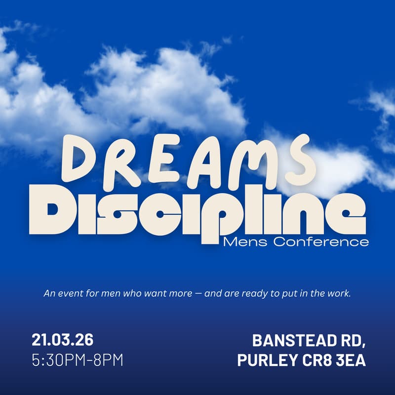 Cover Image for Dreams and Discipline: Men’s Conference