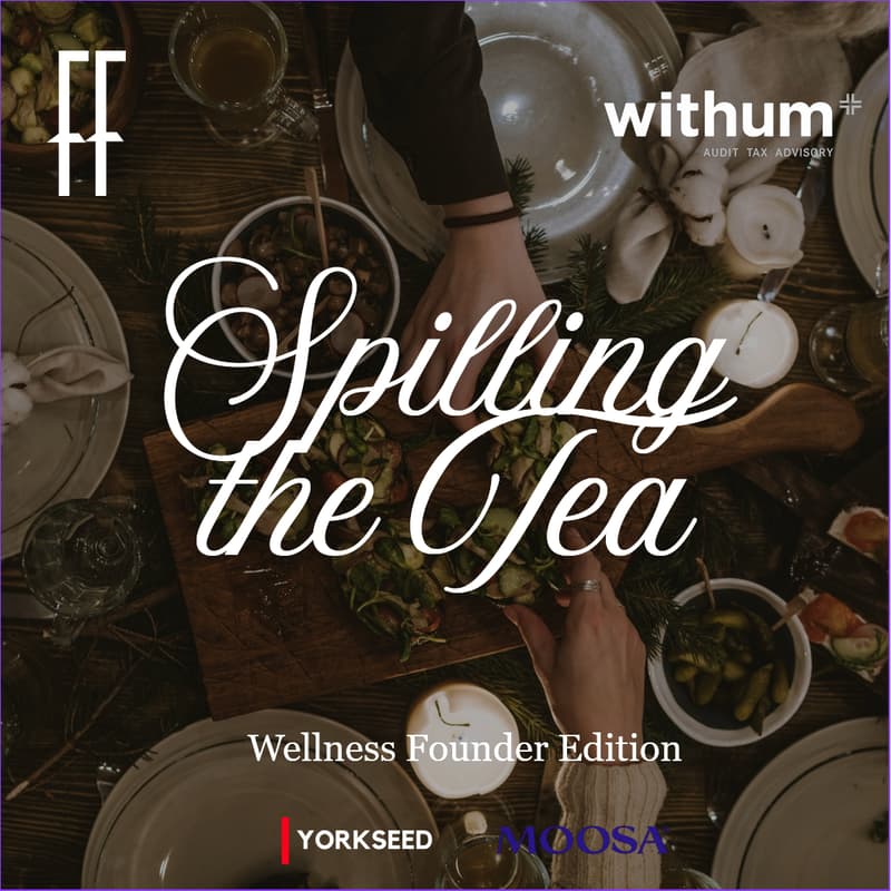 Cover Image for Spilling the Tea: Healthcare/Wellness Founder Edition