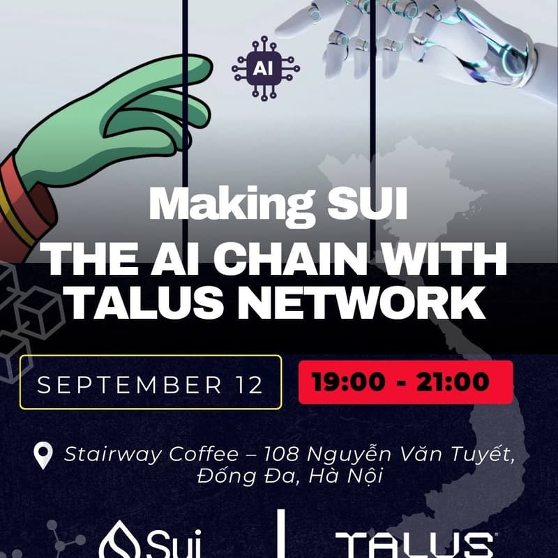 Cover Image for Sui Hanoi Community: Power AI Agents on Sui with TALUS
