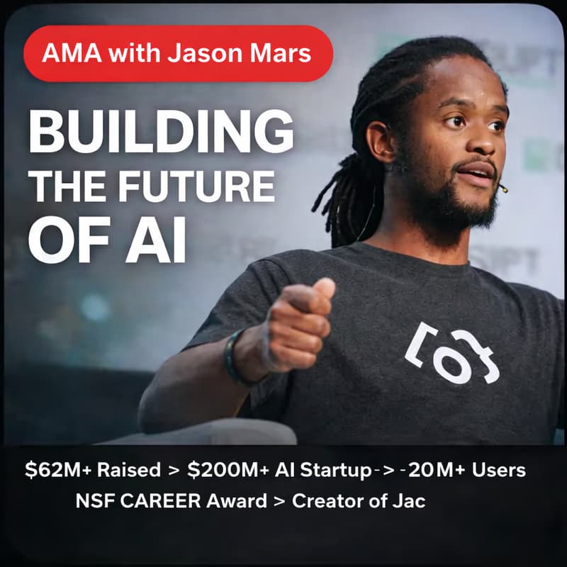Cover Image for Hacking AI, Startups, and the Future of Software: AMA with Jason Mars