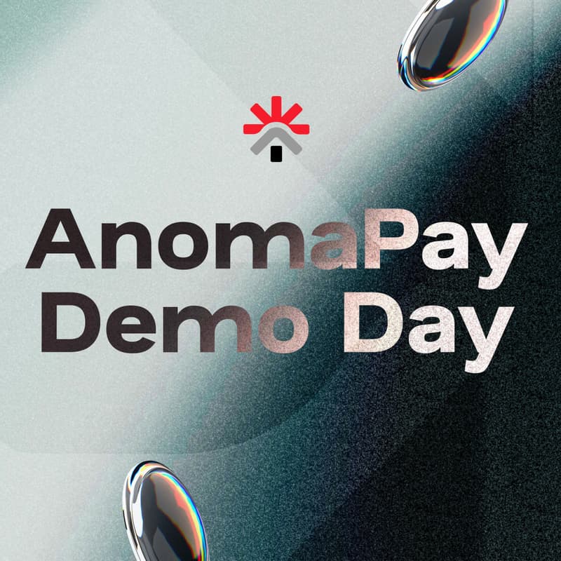 Cover Image for AnomaPay Demo Day