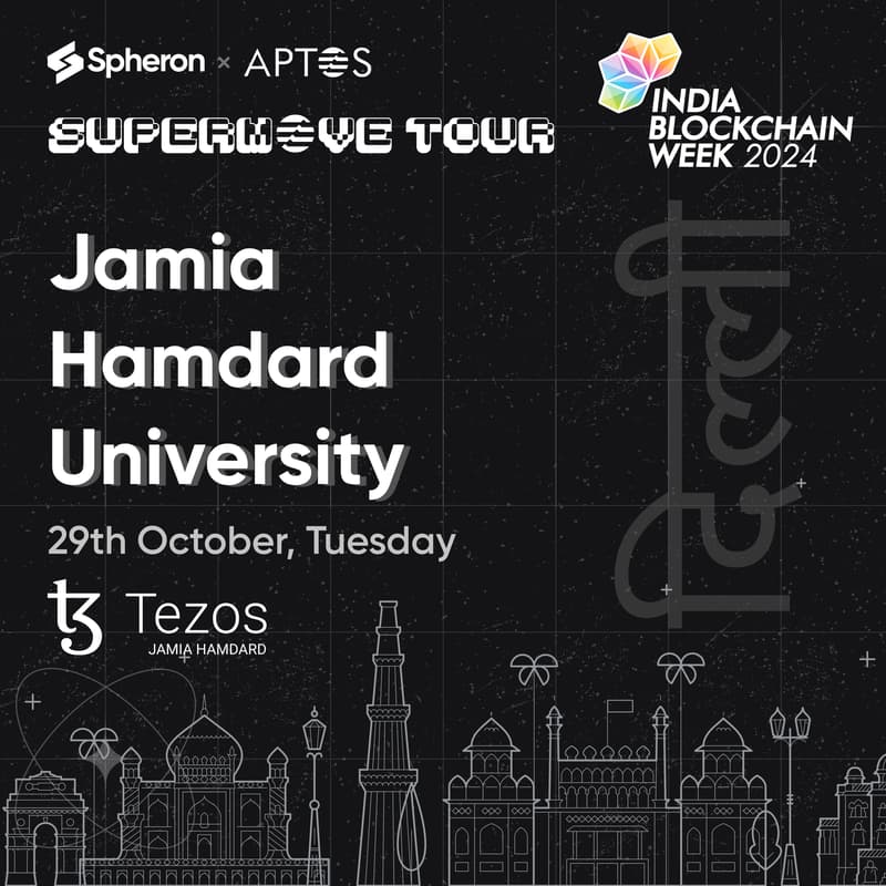 Cover Image for SuperMove Tour - Jamia Humdard University x Tezos Club JHU