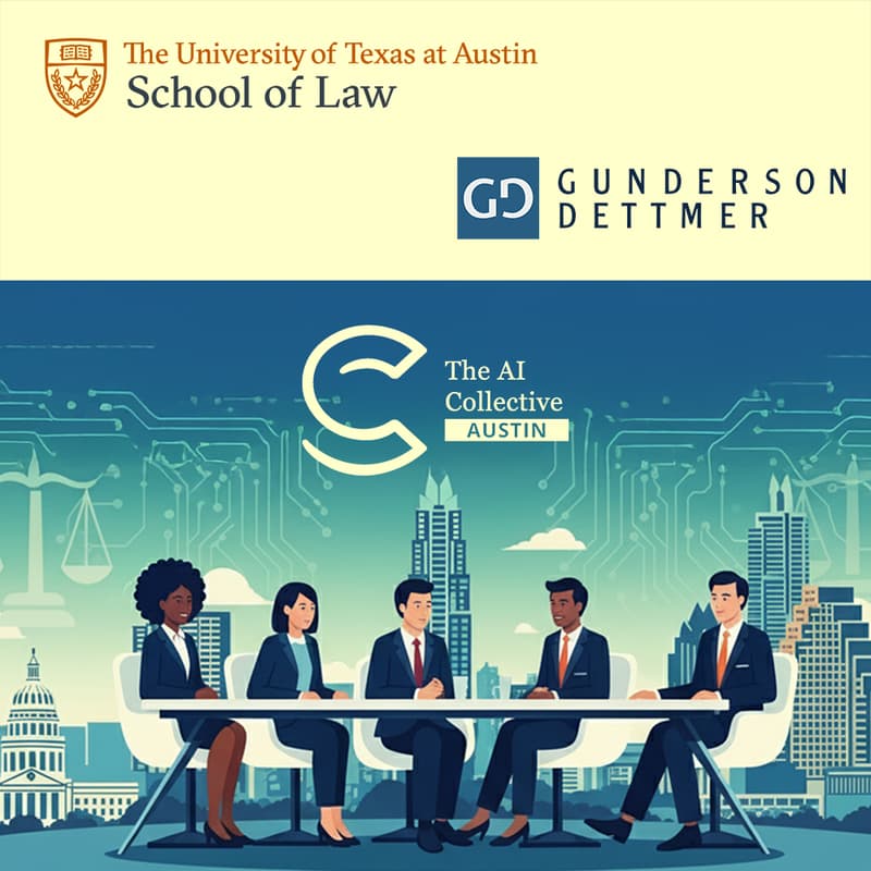 Navigating AI & The Law | AI Collective x Texas Law x Gunderson Dettmer ...