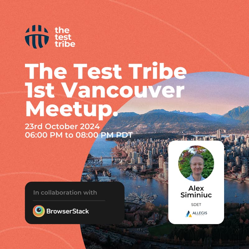 Cover Image for Everything You Need to Know Before Starting Test Automation | In Person Testers Meetup | Vancouver