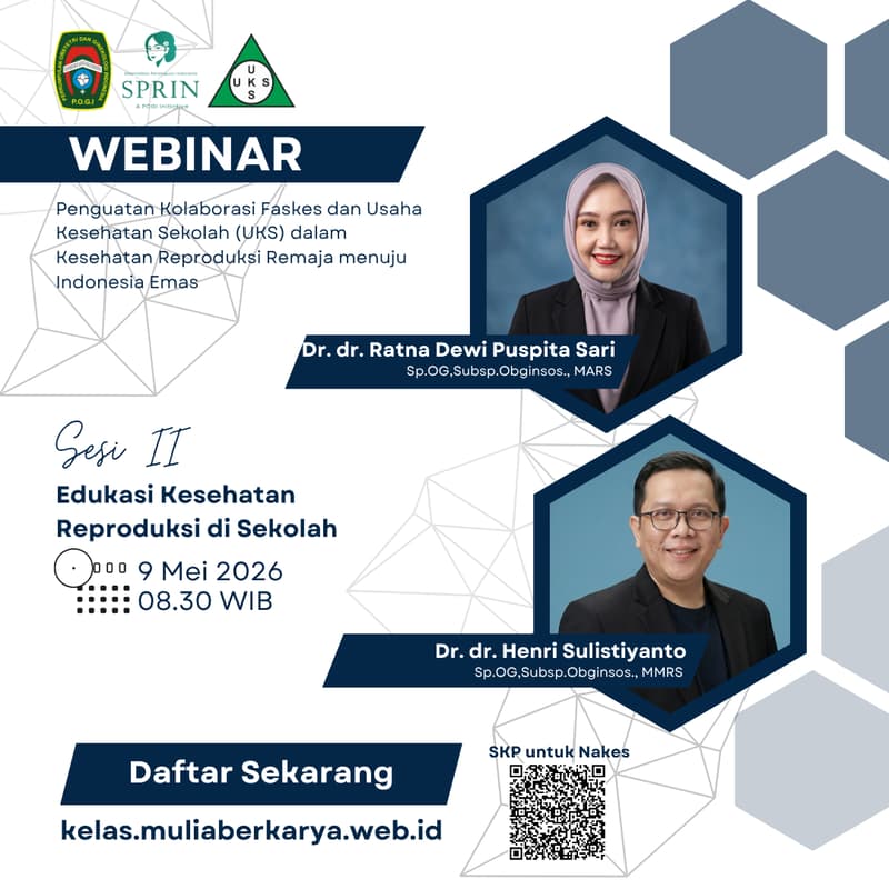 Cover Image for SESI II - Penguatan Kolaborasi Faskes dan Usaha Kesehatan Sekolah (UKS) dalam Kesehatan Reproduksi Remaja menuju Indonesia Emas