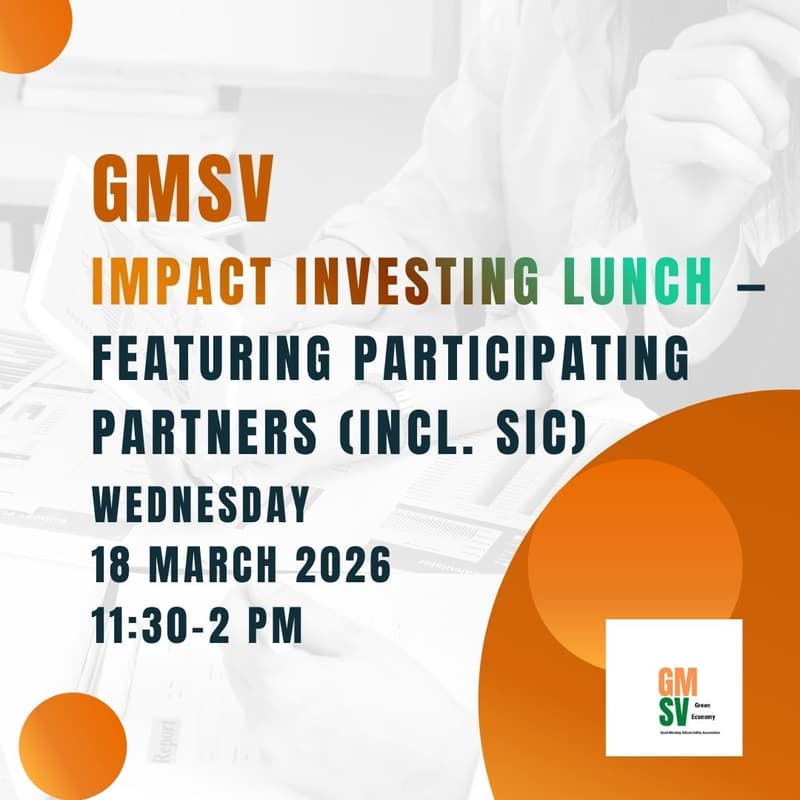 Cover Image for GMSV Impact Investing Lunch — Featuring Participating Partners (incl. SIC)