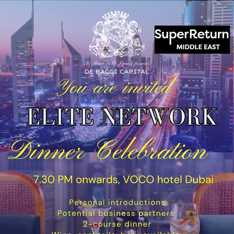 Cover Image for Elite Networking Dinner Celebrating SuperReturn Middle East