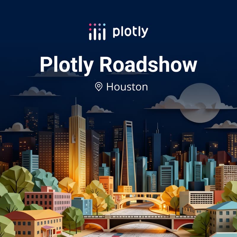 Cover Image for Plotly Roadshow - Houston