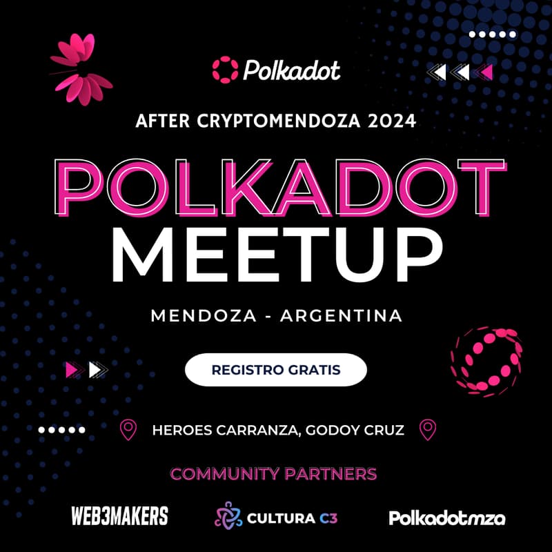 Cover Image for Polkadot Meetup - After CryptoMendoza 2024