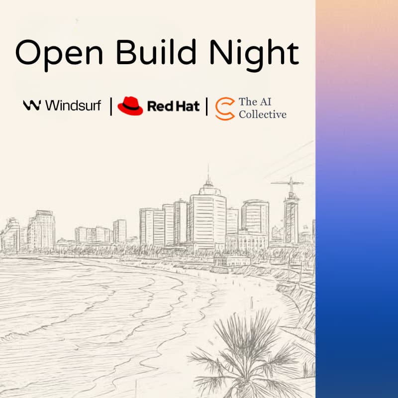 Cover Image for Open Build Night with Windsurf, Red Hat, and The AI Collective