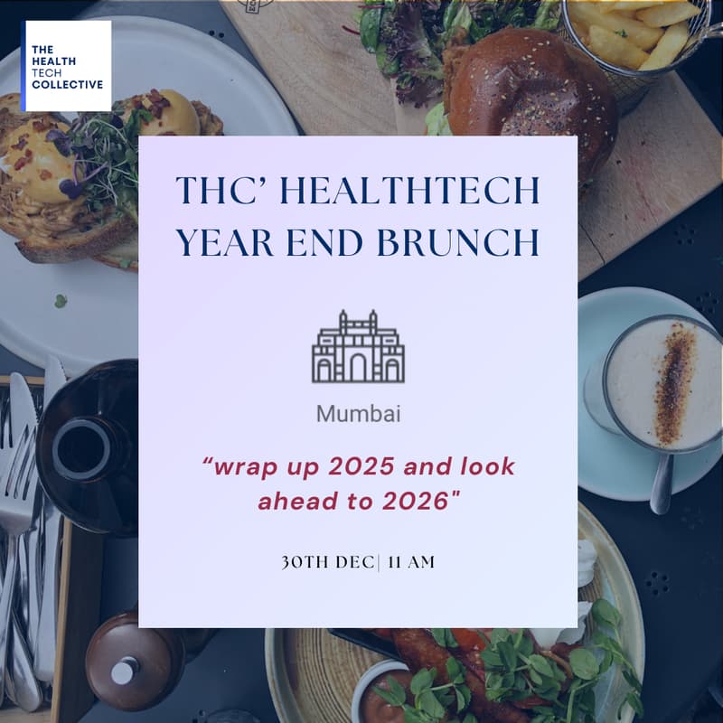 Cover Image for Mumbai | THC Healthtech Year-End Brunch