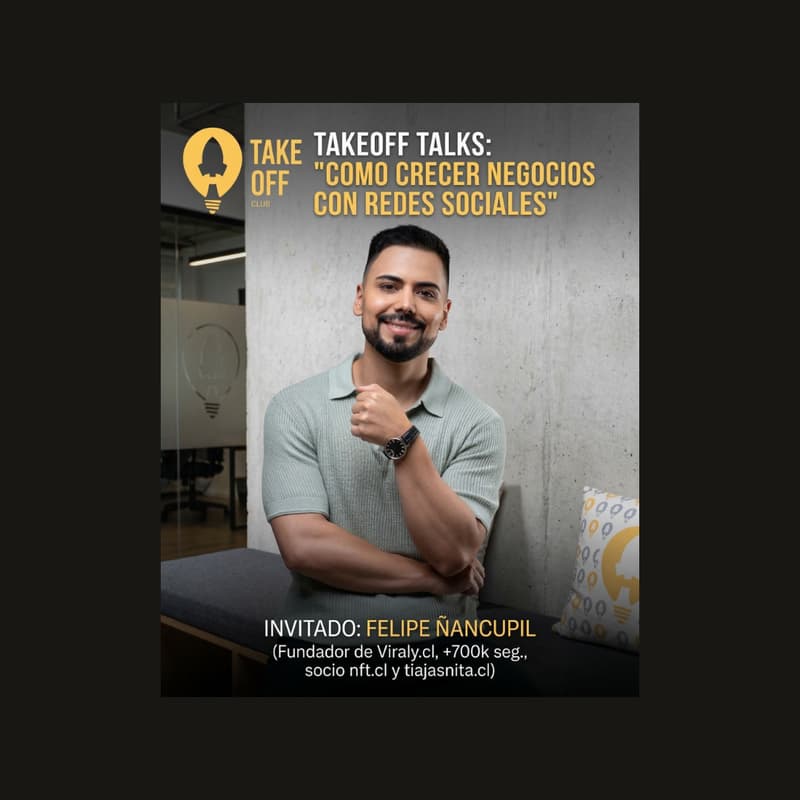 Cover Image for Takeoff Talks - "Como crecer negocios con Redes Sociales"