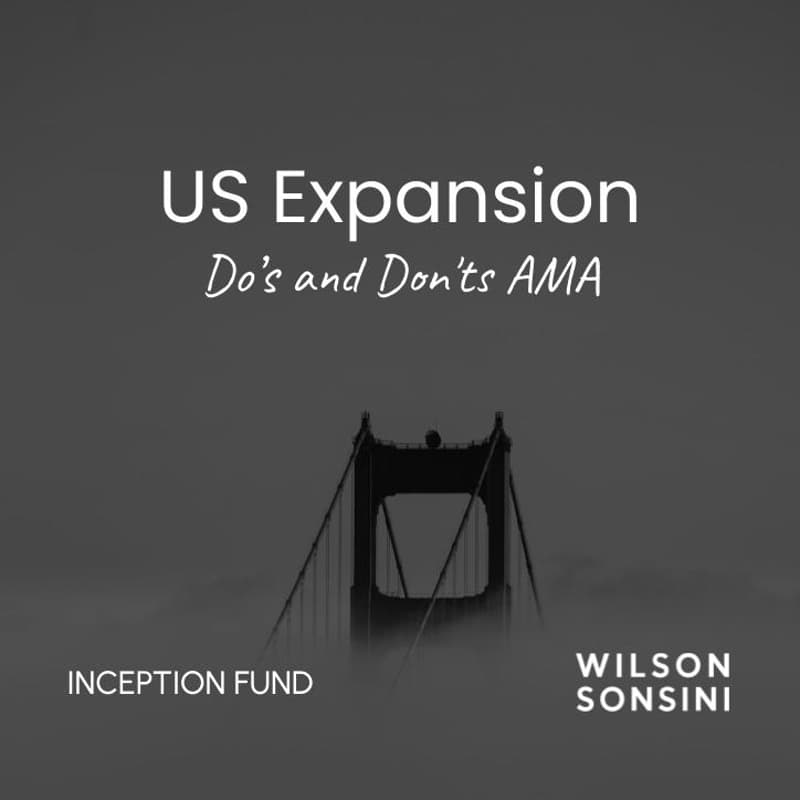 Cover Image for US Expansion: Do's and Don'ts with Wilson Sonsini