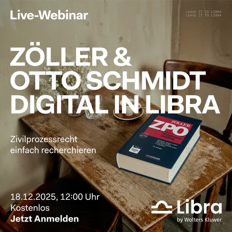 Cover Image for Zivilprozessrecht einfach recherchieren: Zöller und Otto Schmidt digital in Libra nutzen
