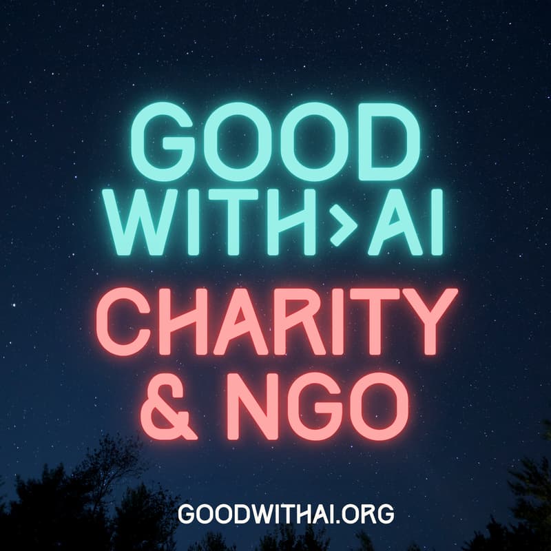 Cover Image for Get Good with AI: Charities & NGOs