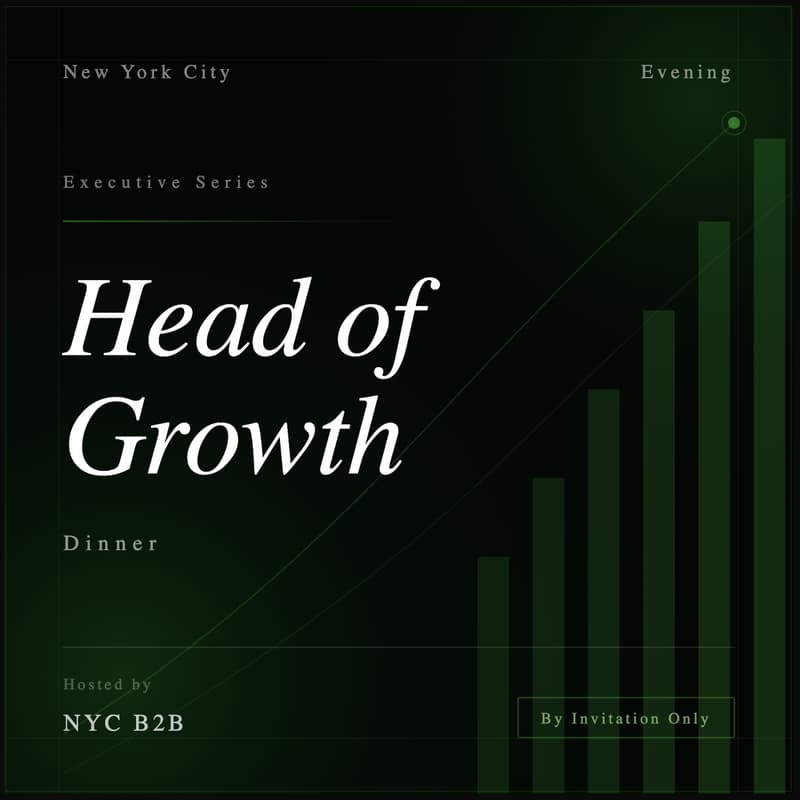 Cover Image for NYC B2B: Head of Growth Dinner