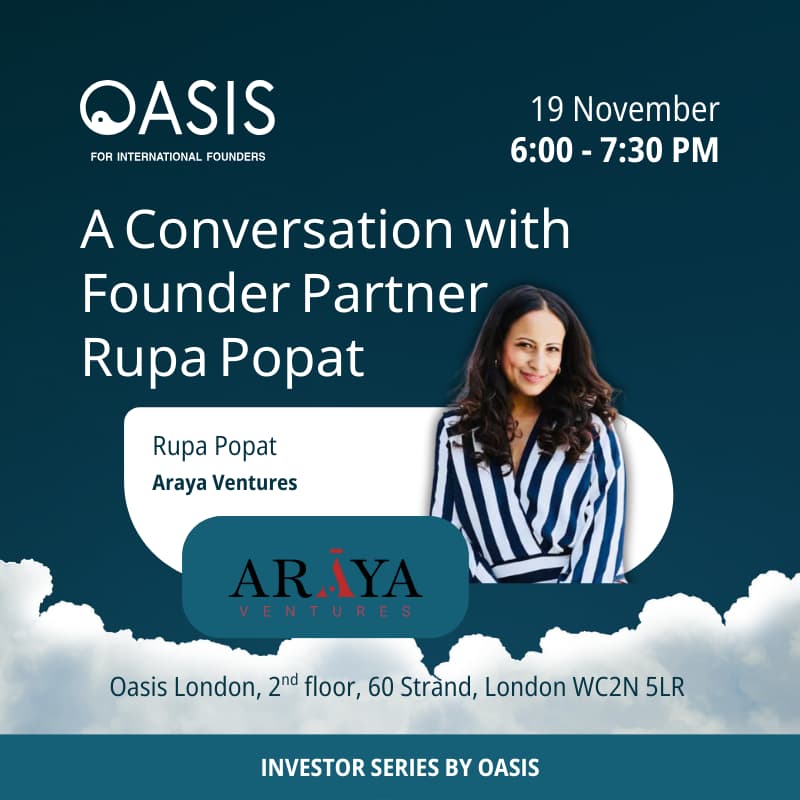 Cover Image for Oasis Investors Series: Rupa Popat, Araya Ventures