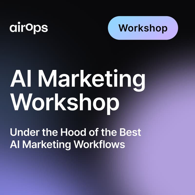 Cover Image for Workshop #3: AirOps for Content Creation