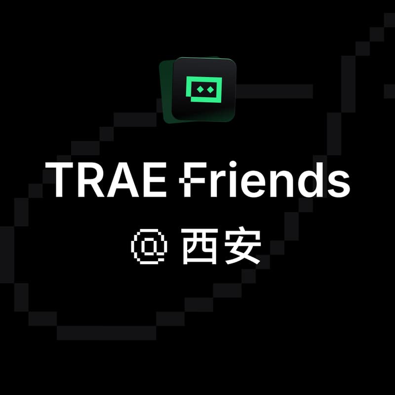 Cover Image for TRAE Friends@西安