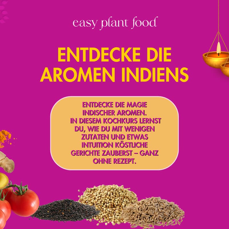Cover Image for Gratis online Kochkurs: Indisch kochen leicht gemacht – pflanzenbasiert & aromatisch