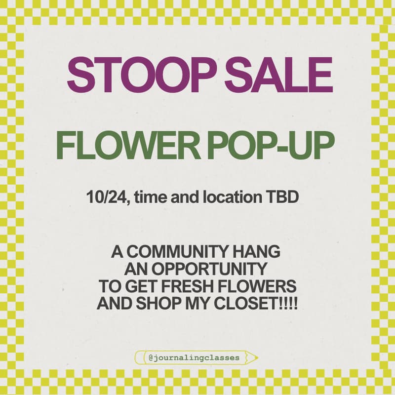 Cover Image for STOOP SALE & FLOWER POP UP