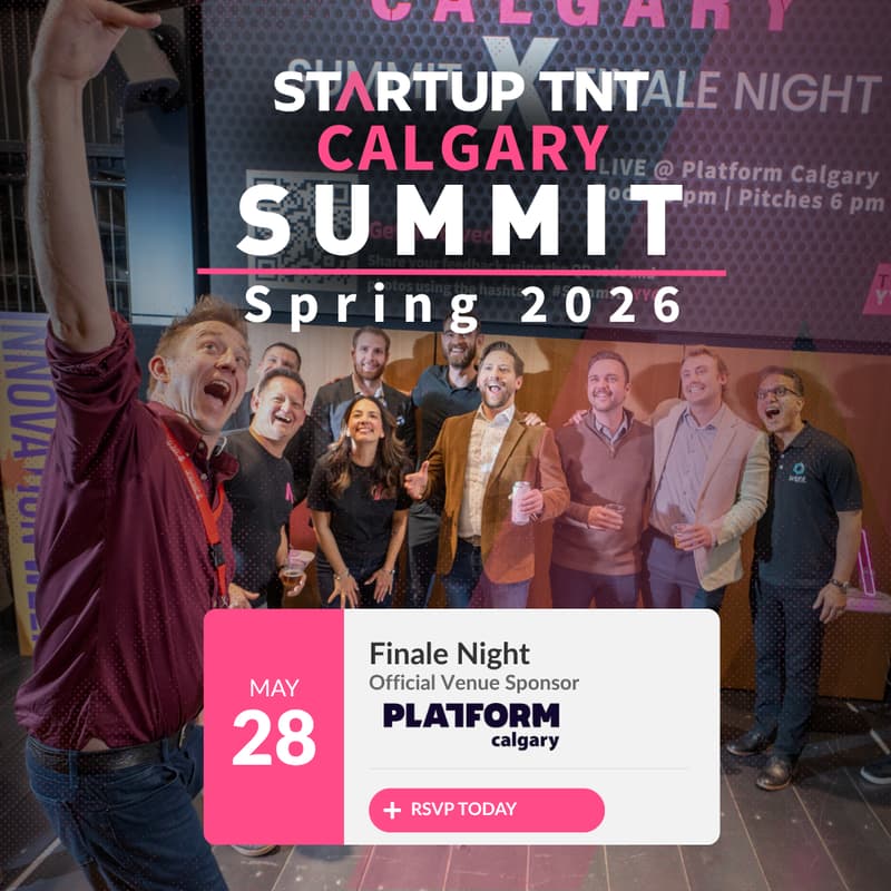 Cover Image for Startup TNT Calgary Summit Finale
