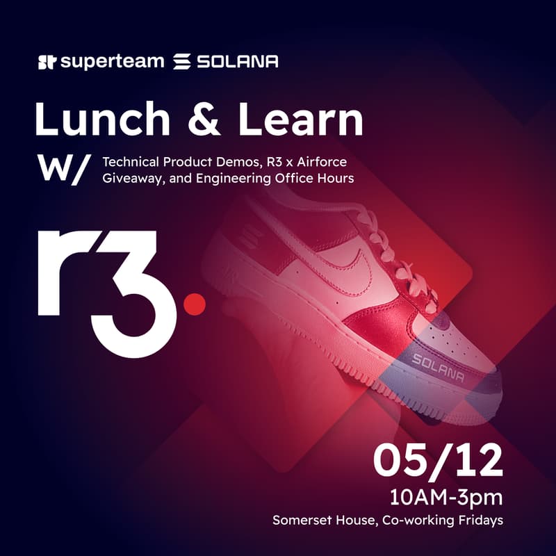 Cover Image for R3 x Superteam UK London Lunch & Learn