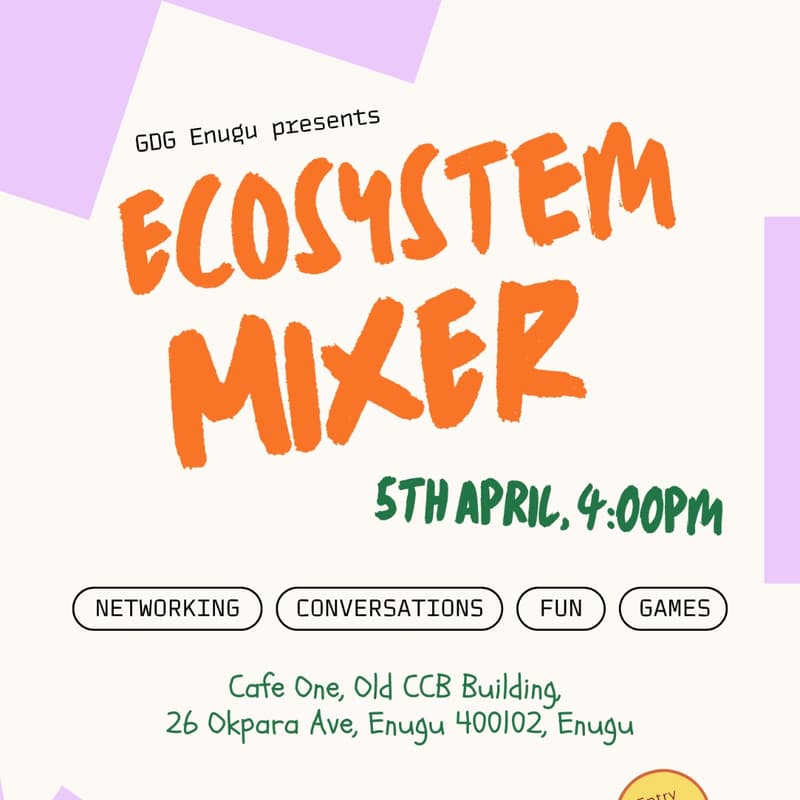 Cover Image for Ecosystem Mixer with GDG Enugu