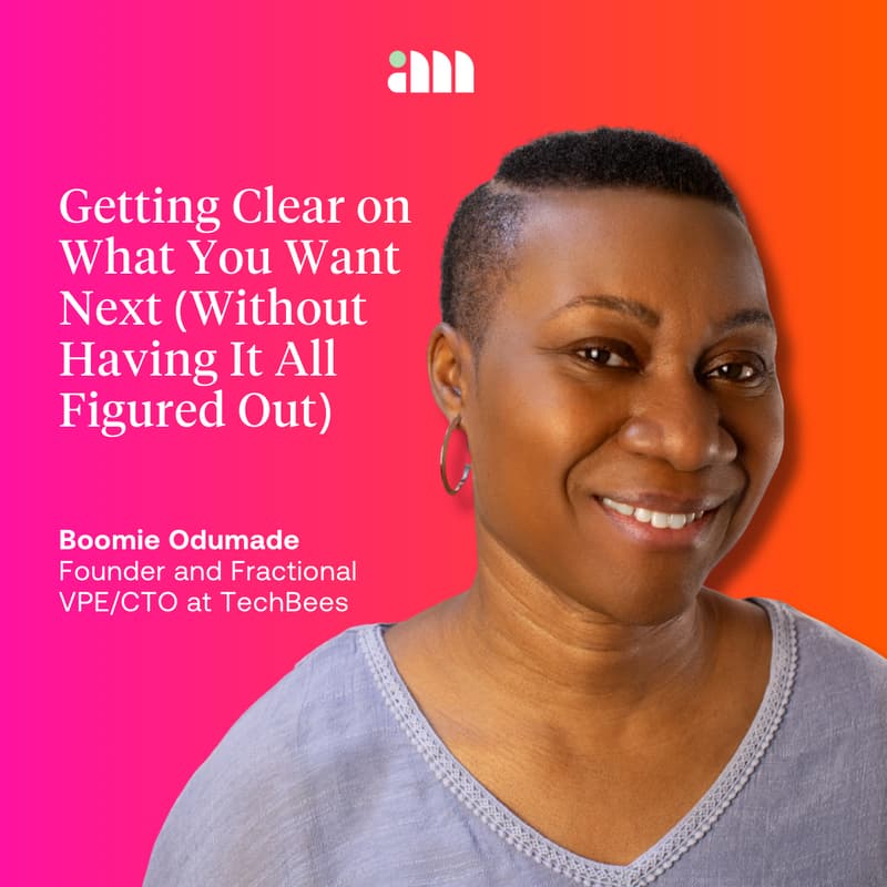 Cover Image for Getting Clear on What You Want Next (Without Having It All Figured Out) (Fireside Chat)