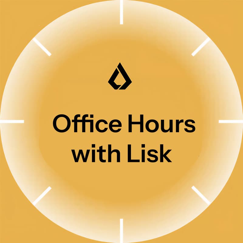 Cover Image for Office hours with Talha | Lisk