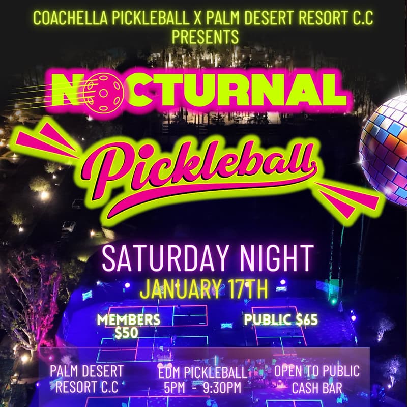 Cover Image for Nocturnal Pickleball @ Palm Desert Resort , Ca