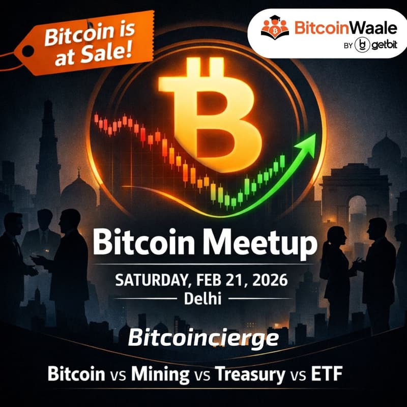 Cover Image for Bitcoin Meetup powered by Bitcoincierge X Getbit | Delhi | Saturday, 21st Feb | 4:00 PM to 6:00 PM