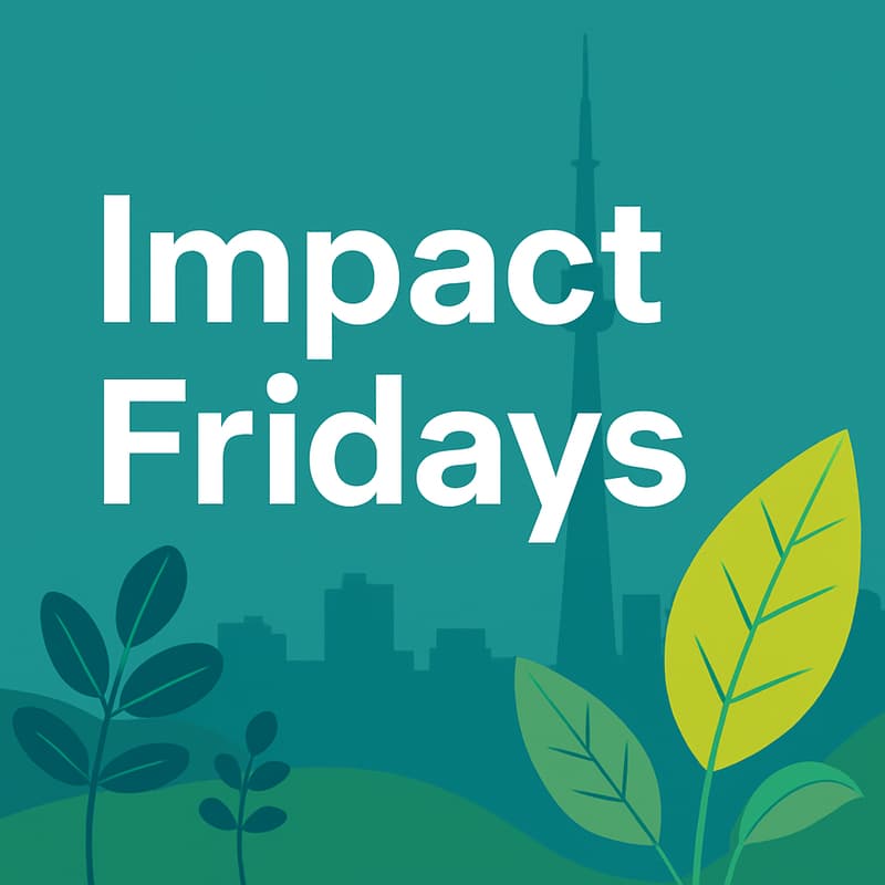 Cover Image for Toronto Impact Fridays