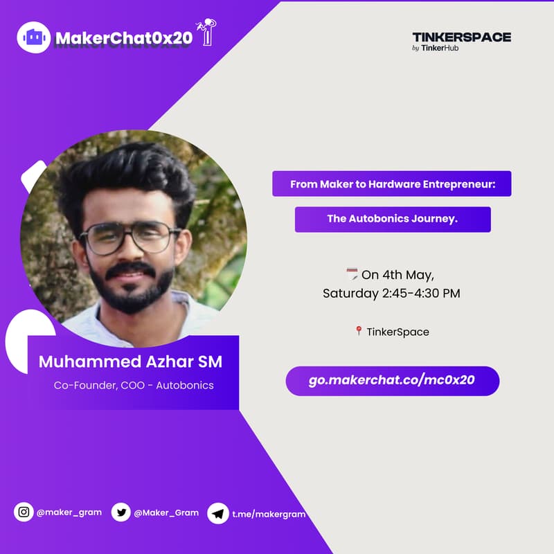 Cover Image for MakerChat0x20: From Maker to hardware Entrepreneur: The Autobonics Journey.