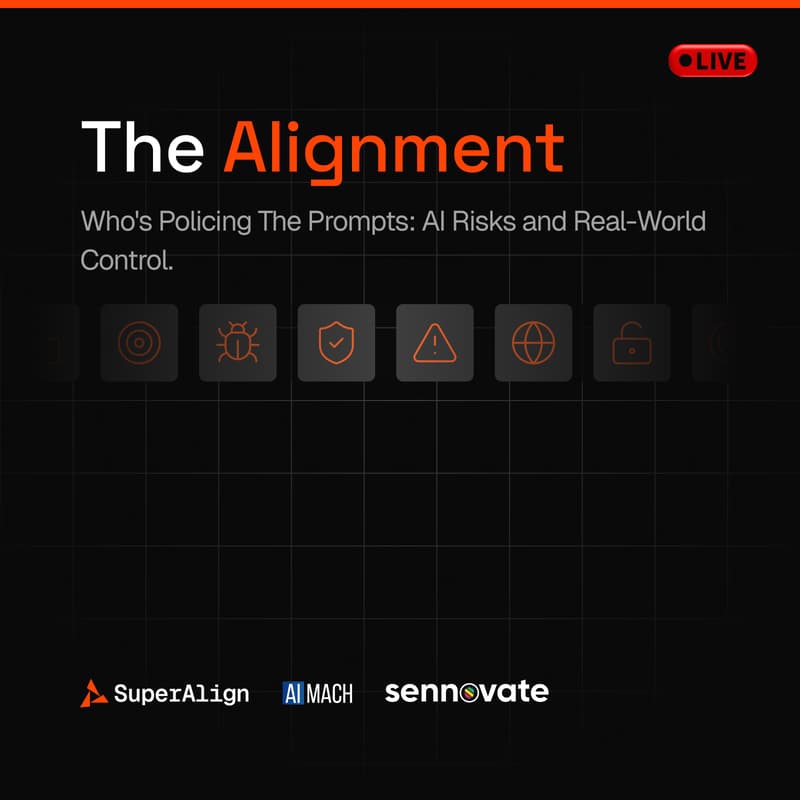 Cover Image for The Alignment: Who's Policing The Prompts: AI Risks and Real-World Control.