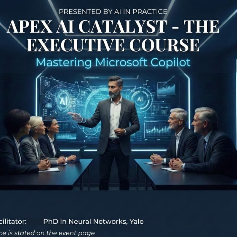 Cover Image for Apex AI Catalyst: The Executive Course - Mastering Microsoft Copilot