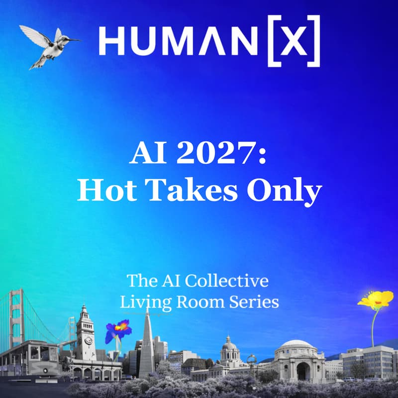 Cover Image for HumanX 2026 — The #1 AI Conference (AI 2027: Hot Takes Only)