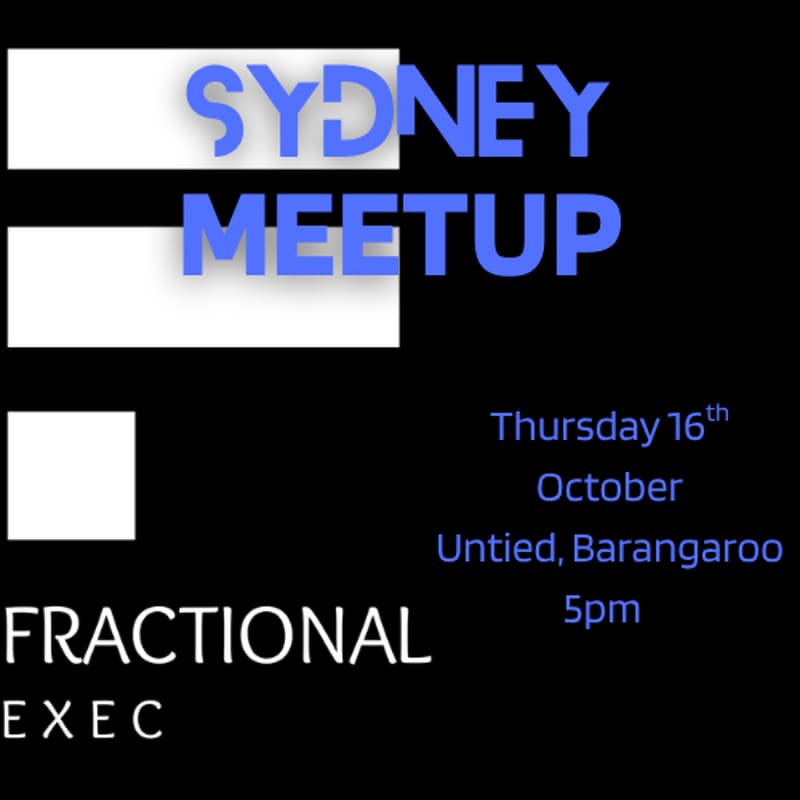 Cover Image for Fractional Exec Community Sydney Meetup