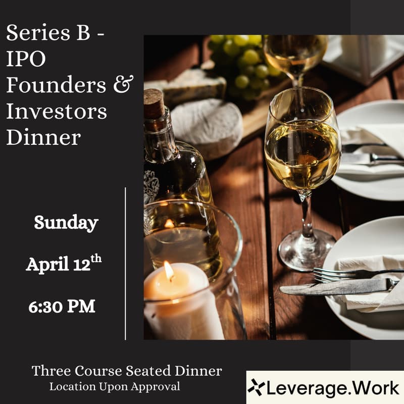 Cover Image for Series B to IPO Founders & Investors Dinner