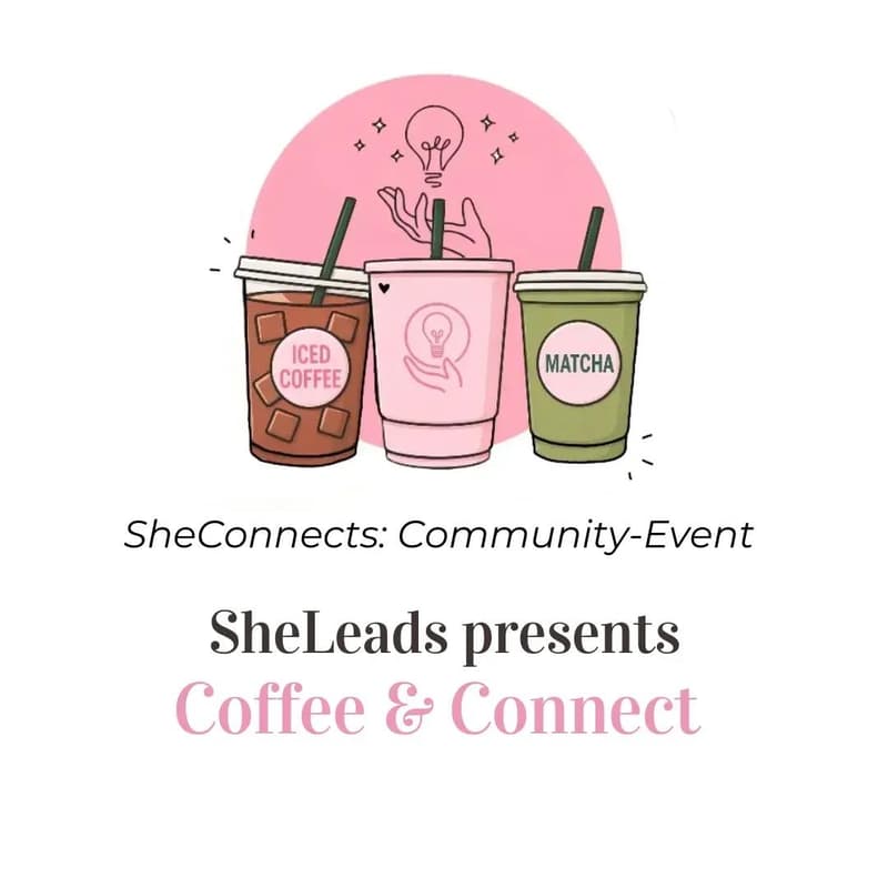 Cover Image for SheLeads x PLEX COFFEE: Coffee & Connect (München)