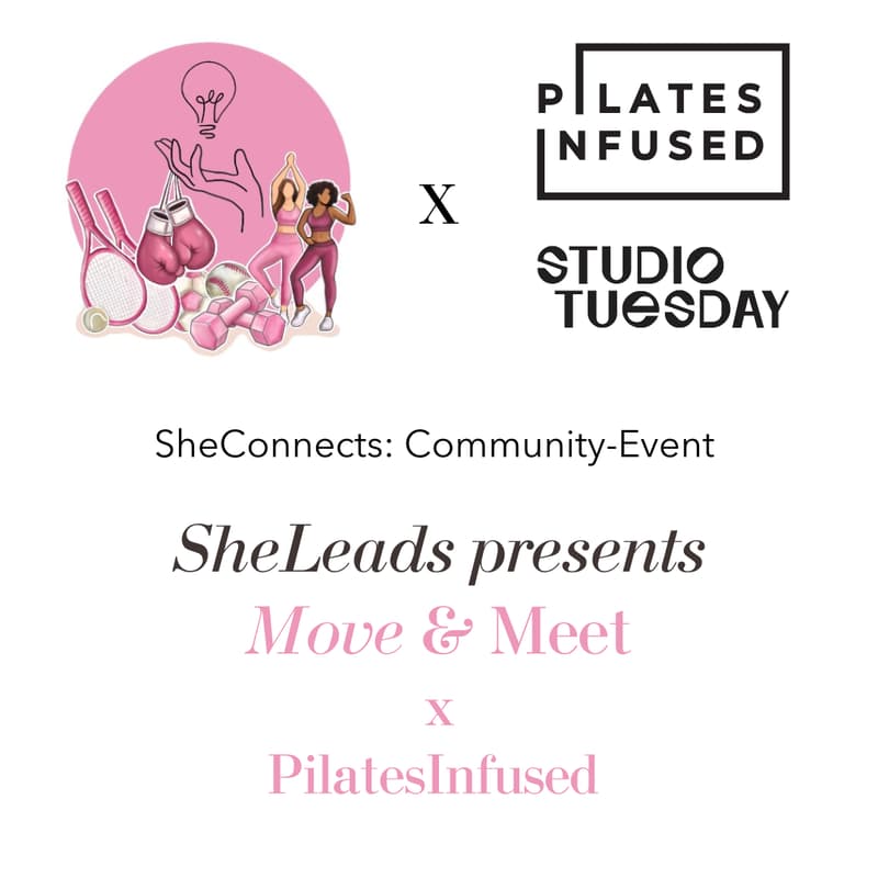 Cover Image for SheConnects: SheLeads Community Event - Move&Meet x PilatesInfused (Frankfurt)