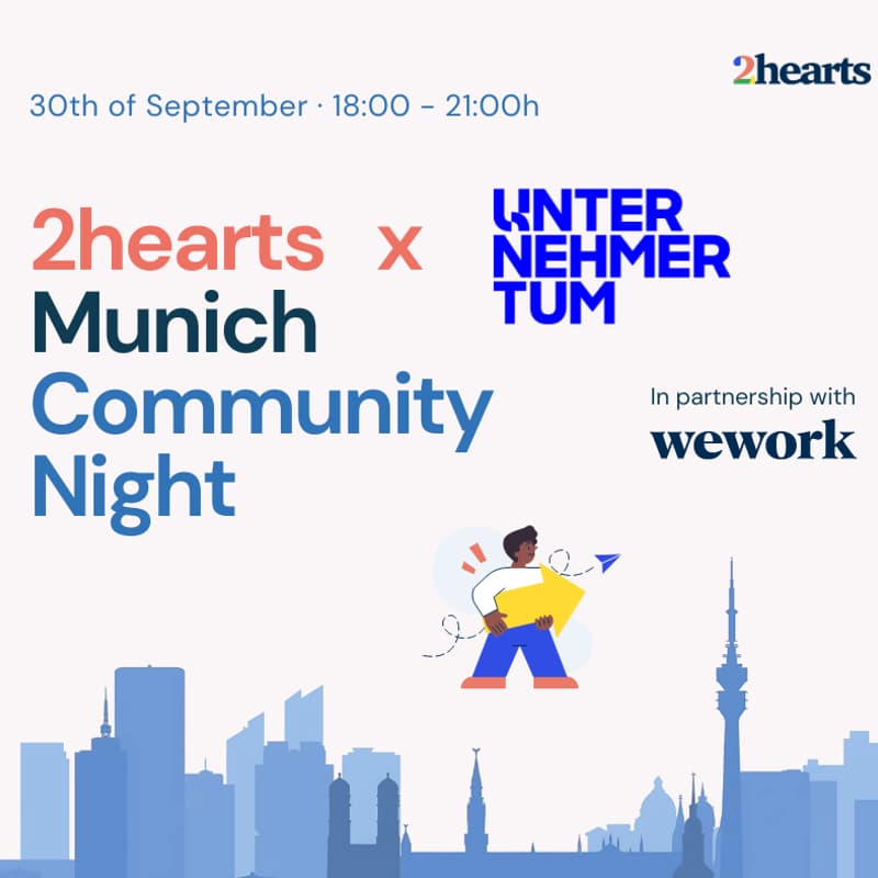 Cover Image for 2hearts Munich x WeWork x UnternehmerTUM Community Night