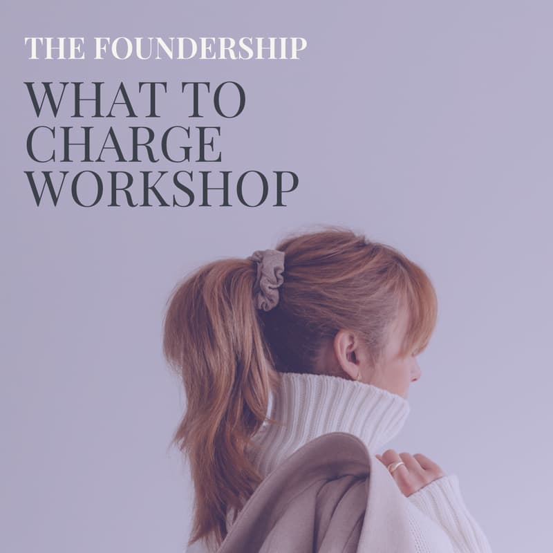 Cover Image for The Foundership: What to Charge Workshop