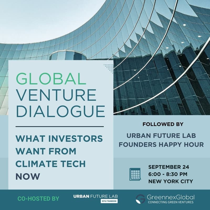 Cover Image for Global Venture Dialogue: What Investors Want From Climate Tech Now