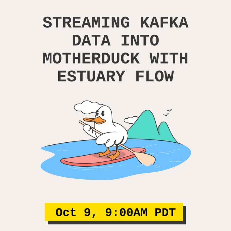 Cover Image for Streaming Kafka Data into MotherDuck with Estuary Flow