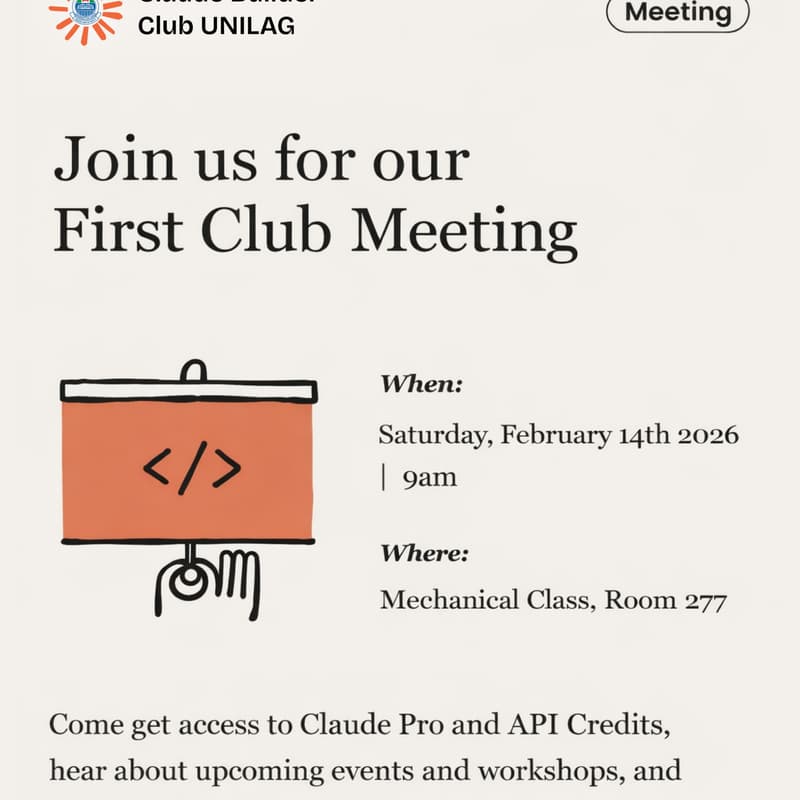 Cover Image for Claude Builder Club UNILAG, First Club Meeting