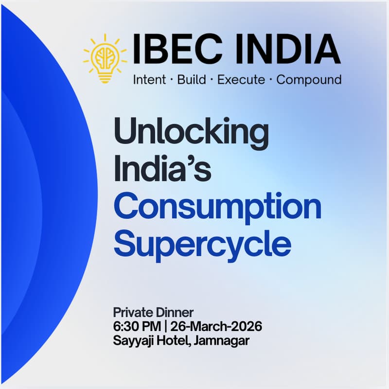Cover Image for Unlocking India's Consumption Supercycle: A Private Dinner with IBEC