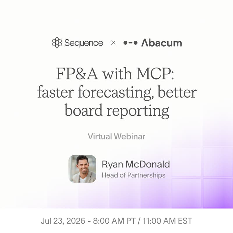 Cover Image for FP&A with MCP: faster forecasting, better board reporting featuring Abacum